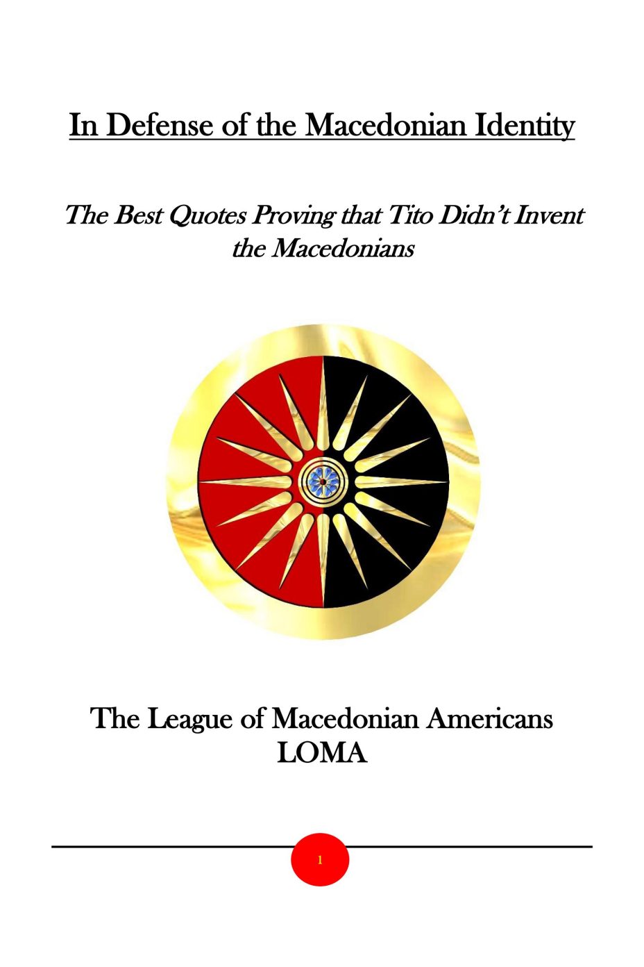 2017_LOMA – ‘In Defense of the Macedonian Identity’ (pdf)