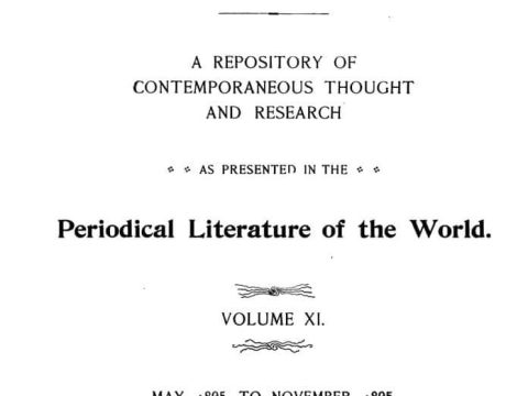 1895.05-11_The Literary Digest – ‘Periodical Literature of the World’, vXI 1895.05-11_The Literary Digest - 'Periodical Literature of the World', vXI