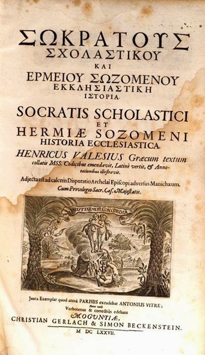 0312-0325 « 1677_Socratis Sholastici et Hermiae Sozomeni (Historia ecclesiastica) 0312-0325 « 1677_Socratis Sholastici et Hermiae Sozomeni (Historia ecclesiastica)