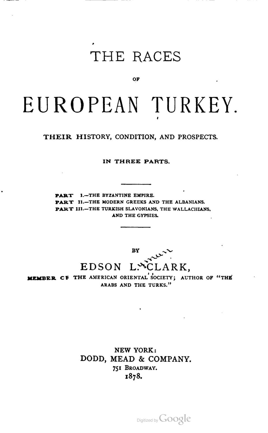 1878_Edson Lyman Clark – ‘The Races of European Turkey’ 1878_Edson Lyman Clark - 'The Races of European Turkey'