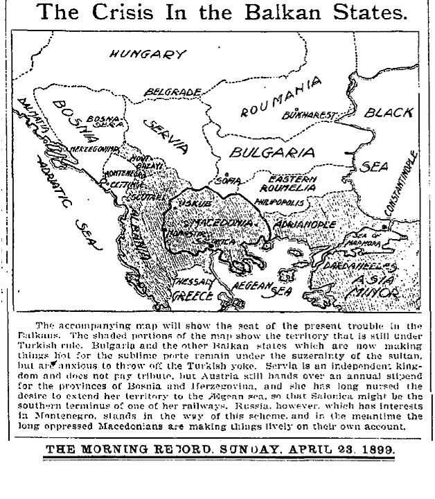 1899.04.23_The Morning Record – The crisis in the Balkan States 1899.04.23_The Morning Record - The crisis in the Balkan States