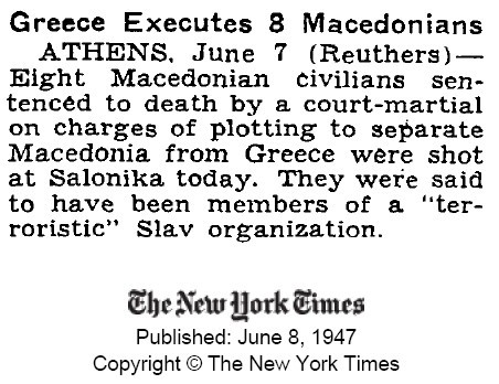 1947.04.08_The New York Times – Greece executes 8 Macedonians 1947.04.08_The New York Times - Greece executes 8 Macedonians