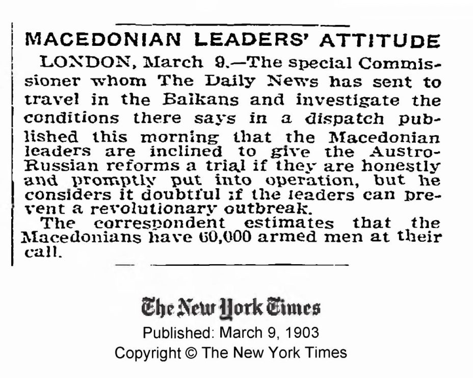 1903.03.09_The New York Times – Macedonian leaders’ attitude 1903.03.09_The New York Times - Macedonian leaders' attitude