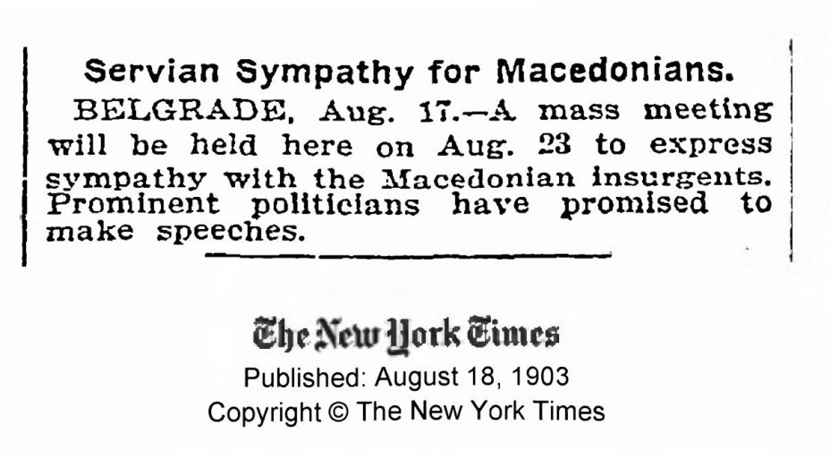 1903.08.18_The New York Times – Servian sympathy for Macedonians 1903.08.18_The New York Times - Servian sympathy for Macedonians