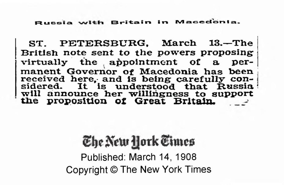 1908.03.14_The New York Times – Russia with Britain in Macedonia 1908.03.14_The New York Times - Russia with Britain in Macedonia