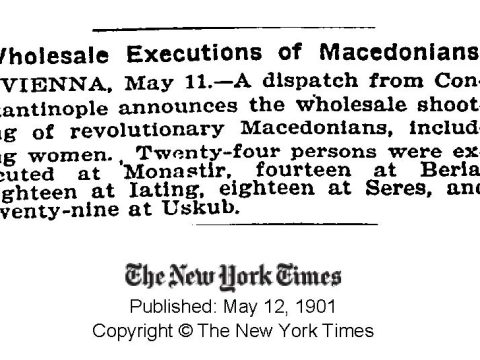 1901.05.12_The New York Times – Wholesale executions of Macedonians 1901.05.12_The New York Times - Wholesale executions of Macedonians