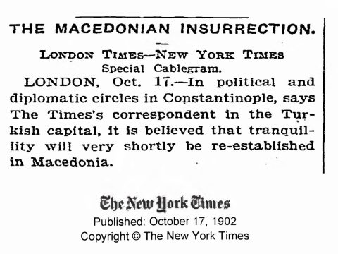1902.10.17_The New York Times – The Macedonian Insurrection 1902.10.17_The New York Times - The Macedonian Insurrection