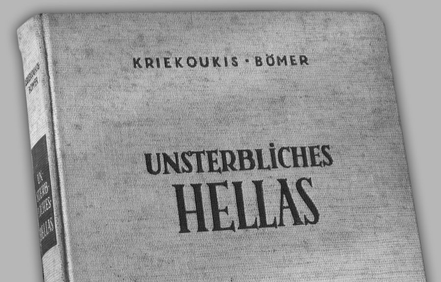 1938_Kriekoukis, Bömer – ‘Unsterbliches Hellas’ 1936-1975_Историскиот нацизам во грчкото општество